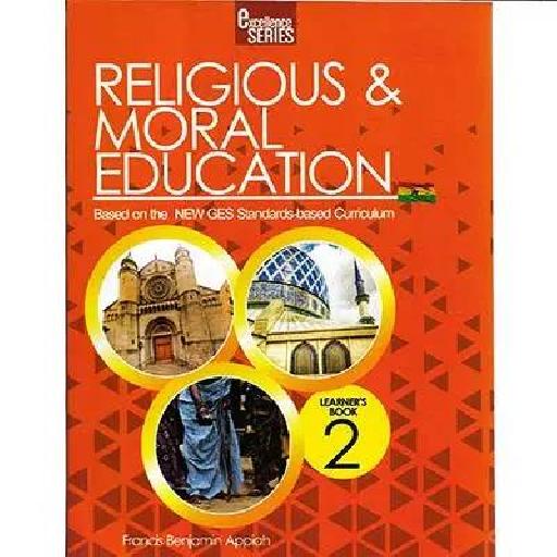 Excellence Series RME Book 2 – Nurturing Values, Ethics & Moral Development