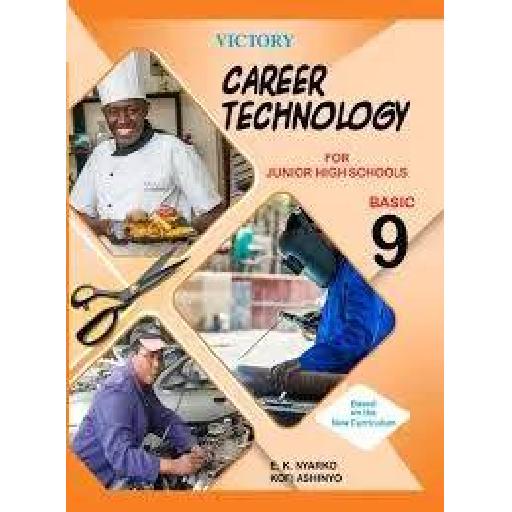 Victory: Career Technology for Junior High Schools (Basic 9) – Practical Skills for Future Careers