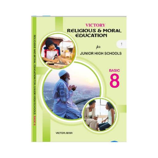 Victory Religious & Moral Education for Basic 8 – Building Strong Values and Ethical Foundations