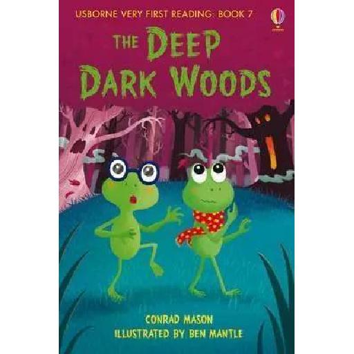 Usborne Very First Reading: The Deep Dark Woods