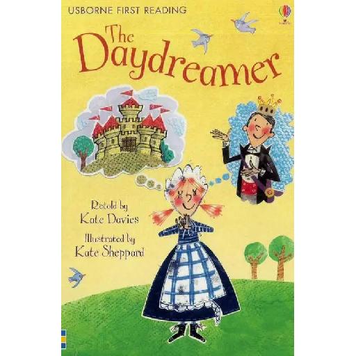 Usborne First Reading: The Daydreamer