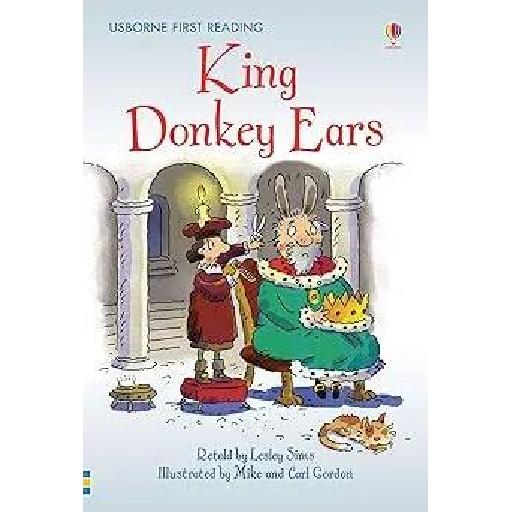Usborne First Reading: King Donkey Ears – A Fun Retelling for Beginner Readers