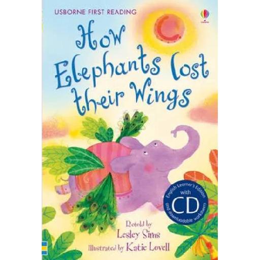 Usborne First Reading: How Elephants Lost Their Wings – A Magical Indian Folktale for Early Readers