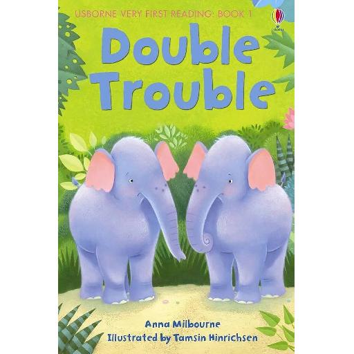 Usborne First Reading: Double Trouble – A Fun-Filled Story for Early Readers