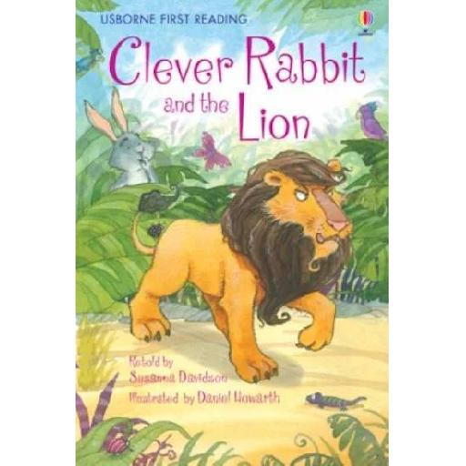 Usborne First Reading: Clever Rabbit and The Lion – Level 2