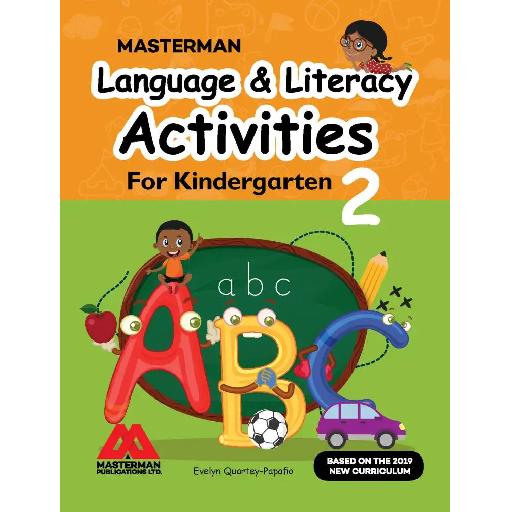 Masterman: Language & Literacy Activities for Kindergarten 2 – GES-Approved Early Childhood Education Textbook
