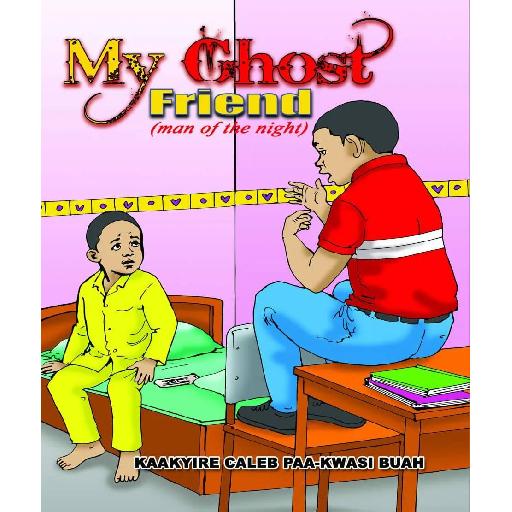 My Ghost Friend: Man of the Night – A Chilling Tale of Mystery, Courage & Friendship for Young Readers