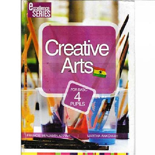 Excellence Series Creative Arts Book 4 New Syllabus