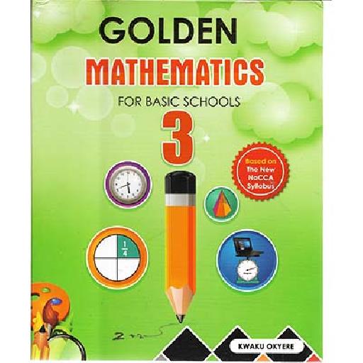 Golden Mathematics Book 3 New Syllabus
