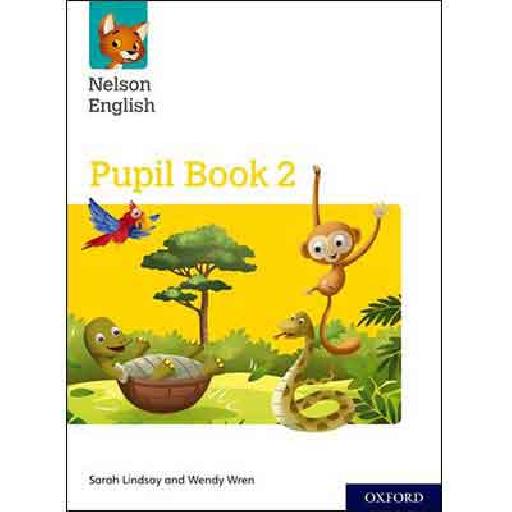 Nelson English Pupils Book 2 – Comprehensive Guide for Primary Literacy Skills