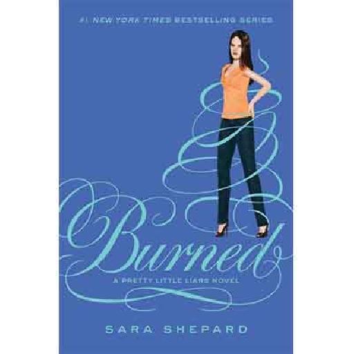 BURNED: Pretty Little Liars by Sara Shepard – YA Mystery Thriller on a Cruise Gone Wrong