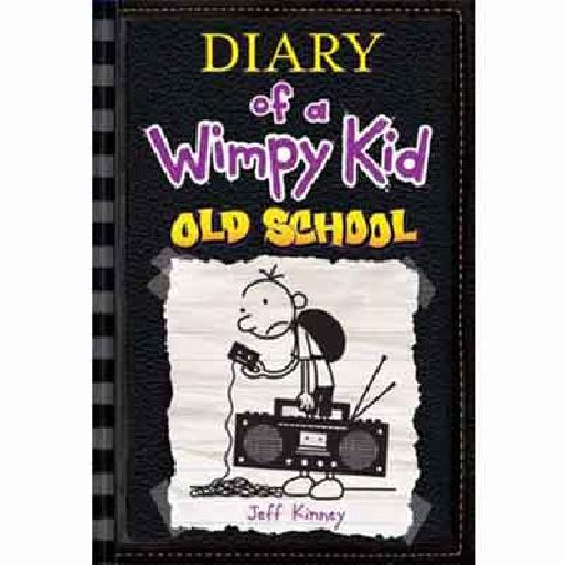 Diary of a Wimpy Kid: Old School – Book 10 by Jeff Kinney | Hilarious Middle Grade Fiction