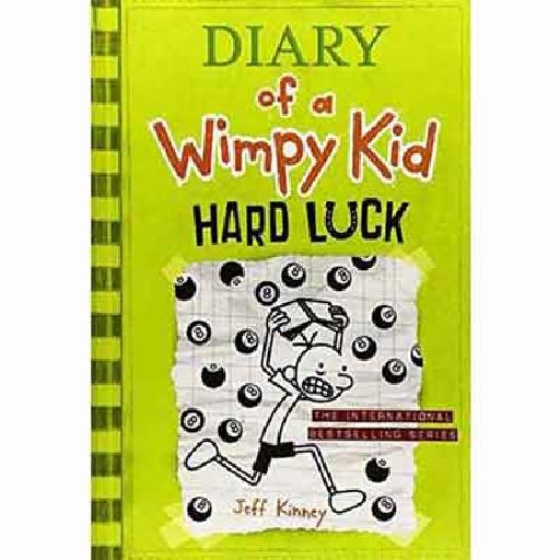 Diary of a Wimpy Kid: Hard Luck – Book 8 by Jeff Kinney | Middle School Friendship & Funny Adventures