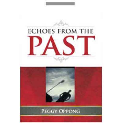 Echoes From The Past – Peggy Oppong | African Kids Story Books with Beautiful, Inspiring Tales