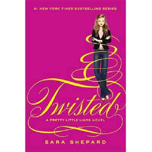 TWISTED Pretty Little Liars – Sara Shepard | Teen Mystery & Suspense Book