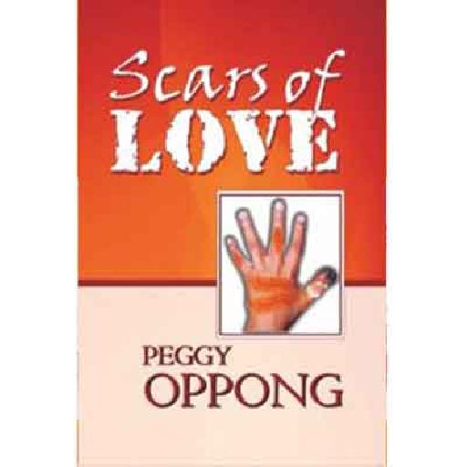 Scars of Love – Peggy Oppong | African Books, Kids Story Books