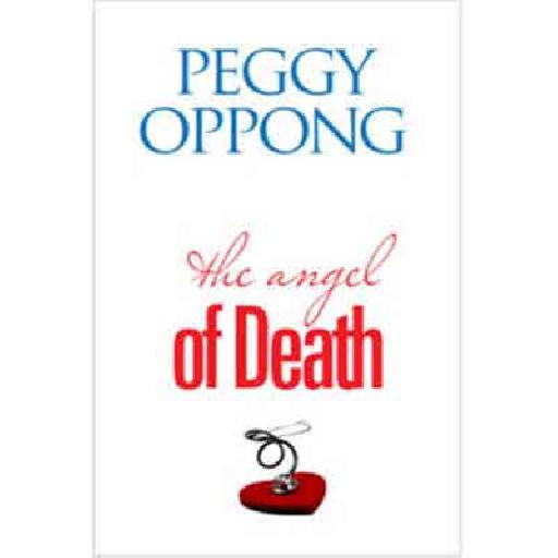 The Angel of Death – Peggy Oppong | African Books, Kids Story Books