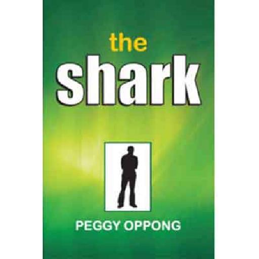 The Shark – Peggy Oppong | African Books, Kids & Teen Story Books