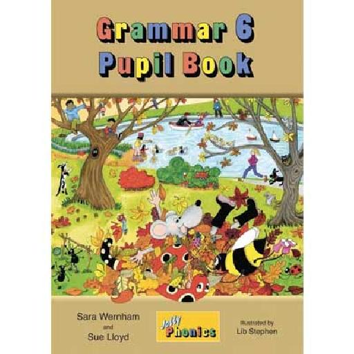 Grammar 6 Pupil Book – Jolly Phonics