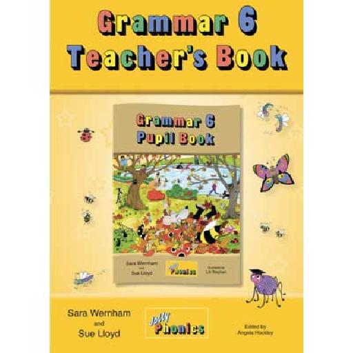 Grammar 6 Teacher's Book – Jolly Phonics