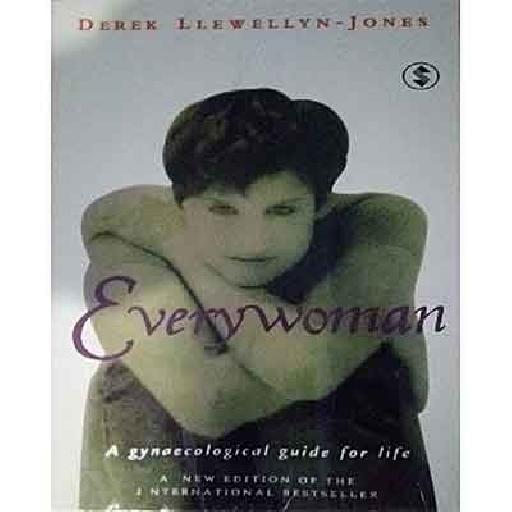 Every Woman – Comprehensive Guide to Women’s Health and Wellbeing