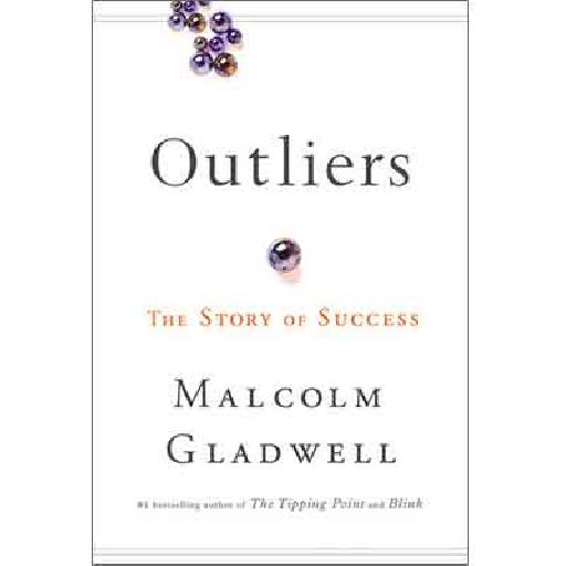 Outliers: The Story of Success – Malcolm Gladwell | Inspirational Book on Success, Talent & Achievement