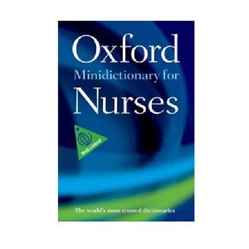 Oxford Minidictionary for Nurses – Essential Medical Reference for Nursing Professionals