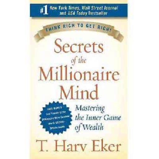 Secrets of the Millionaire Mind – T. Harv Eker | Inspirational Books, Wealth & Finance