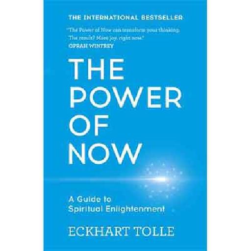 The Power of Now by Eckhart Tolle | Bestselling Spiritual & Mindfulness Book