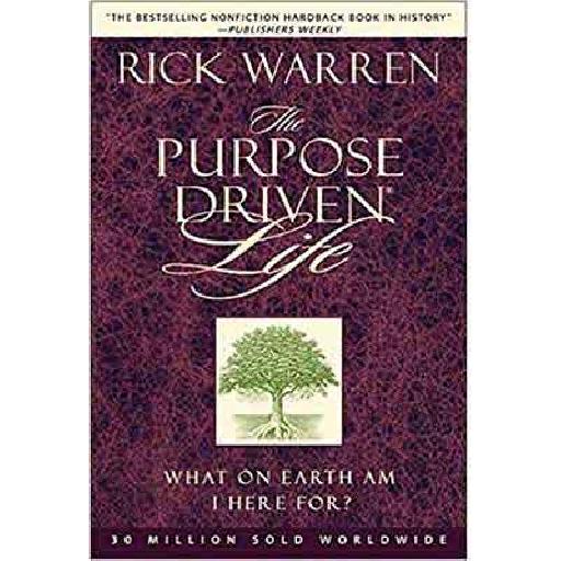 The Purpose Driven Life by Rick Warren | Daily Inspirational Guide to Finding Meaning