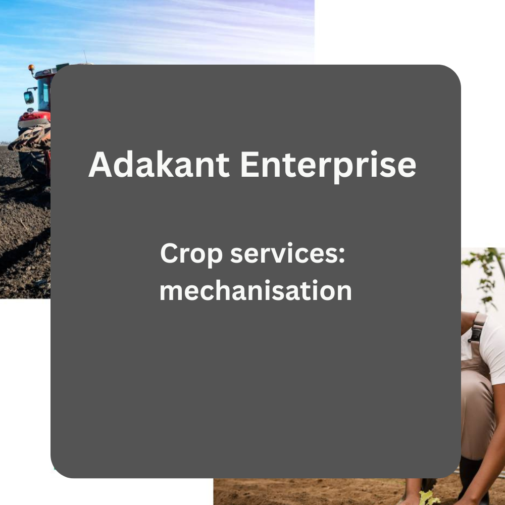 Adakant Enterprise – Mechanisation Services