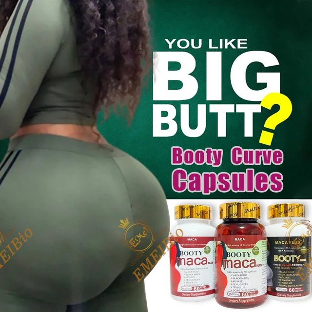 Ultimate Maca Pills for Butt & Hips Enlargement