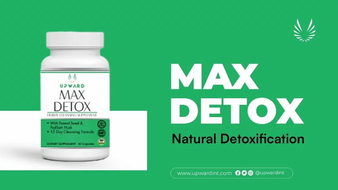 Upward Max Detox Herbal Supplement for Colon Cleansing
