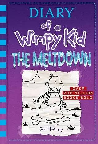 The Meltdown – Diary of a Wimpy Kid Book 13 by Jeff Kinney