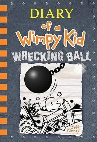 Wrecking Ball – Diary of a Wimpy Kid Book 14 by Jeff Kinney