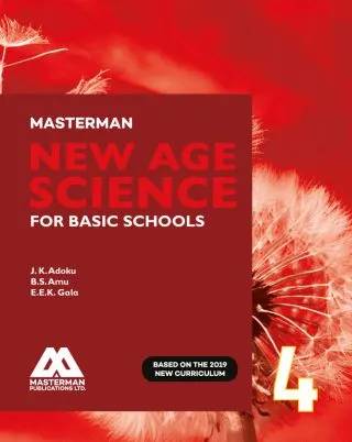 Masterman: New Age Science for Basic Schools Learner's Book 4