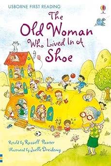 Usborne First Reading Level 2: The Old Woman Who Lived in a Shoe – A Classic Nursery Rhyme Retold