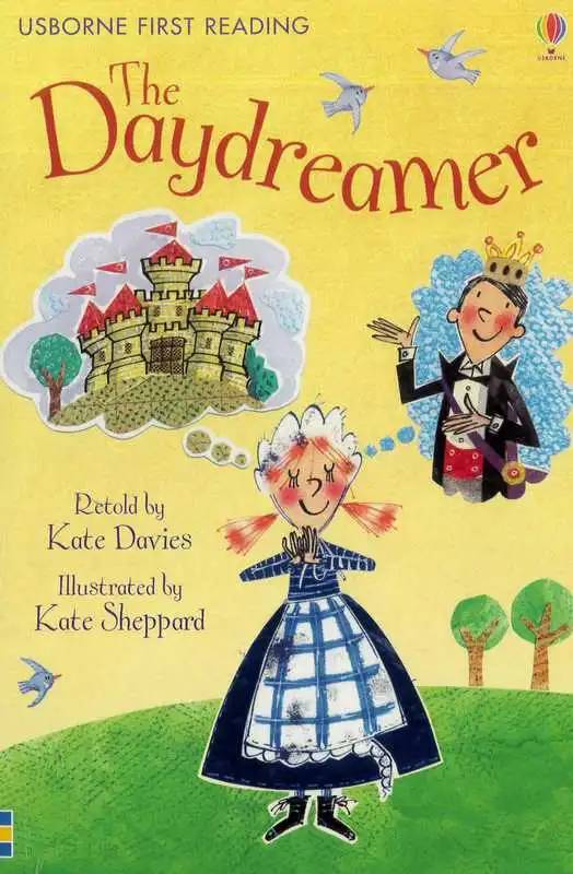 Usborne First Reading: The Daydreamer