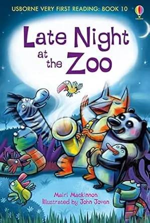 Usborne First Reading: Late Night at the Zoo