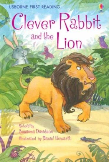 Usborne First Reading: Clever Rabbit and The Lion – Level 2
