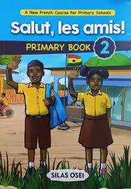 Salut Les Amis! A New French Course for Primary Schools Book 2 – Engaging French Learning for Beginners