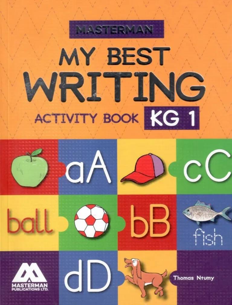 Masterman: My Best Writing Activity Book Kindergarten 1 – GES-Approved Early Childhood Writing Workbook