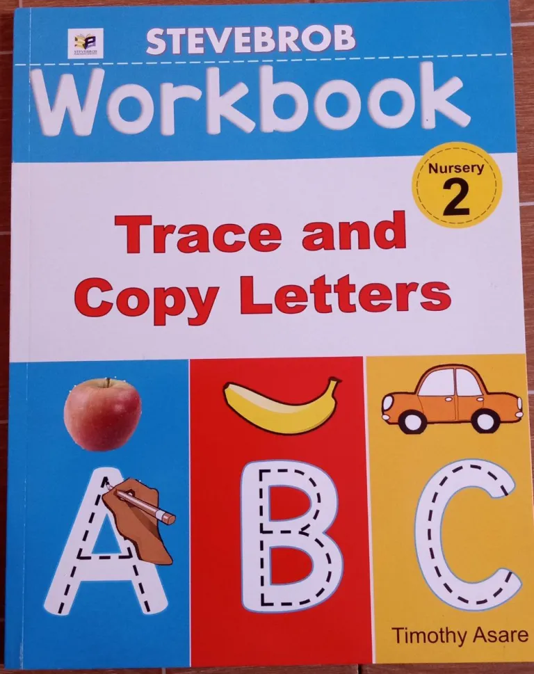 Stevebrob Trace & Copy Letters (Nursery 2) – Early Writing & Literacy Workbook