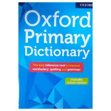 Oxford Primary English Dictionary – Essential Language Resource for Young Learners