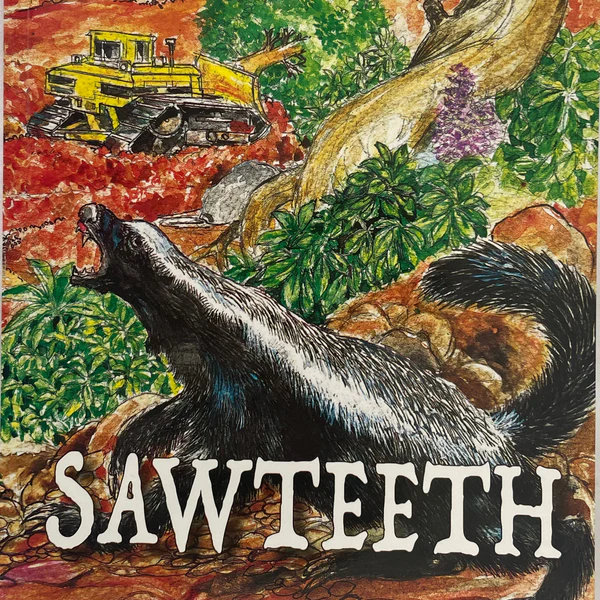 Sawteeth – A Tale of Courage, Leadership & Environmental Protection