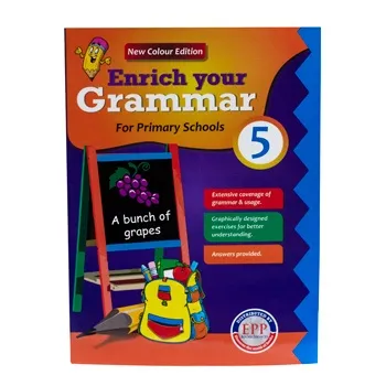 Enrich Your Grammar Primary 5 – Comprehensive Grammar Resource for Upper Primary Learners