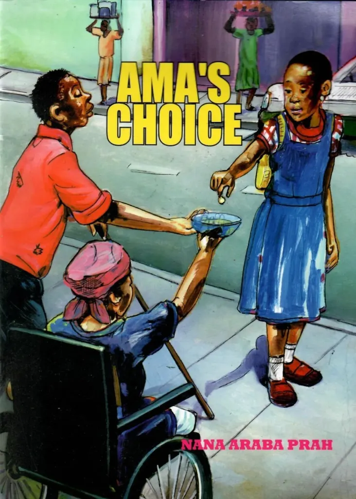 Ama’s Choice – Teaching Children the Value of Good Decisions