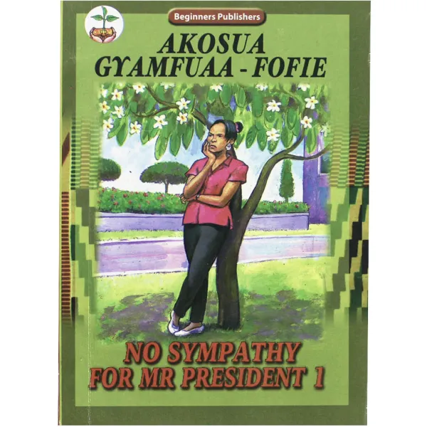 No Sympathy For Mr. President 1 – A Tale of Love, Betrayal & Revenge