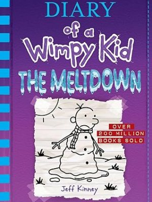 The Meltdown (Diary of a Wimpy Kid #13)