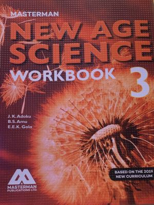 Masterman New Age Science Learner’s Book 3 – Early Science Concepts for Ghana Basic 3
